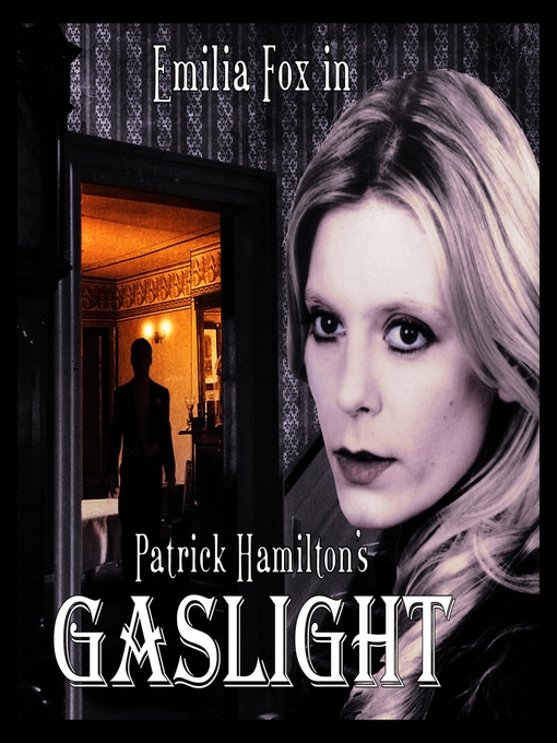 Title details for Gaslight by Patrick Hamilton - Available